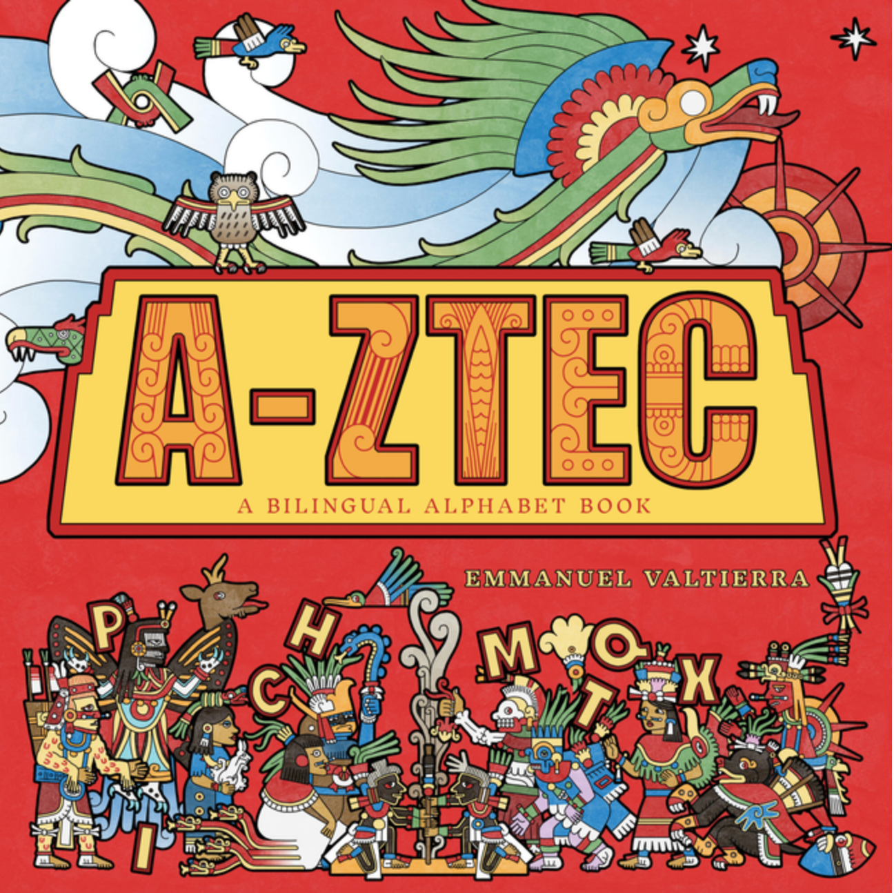 A-Ztec: A Bilingual Alphabet Book