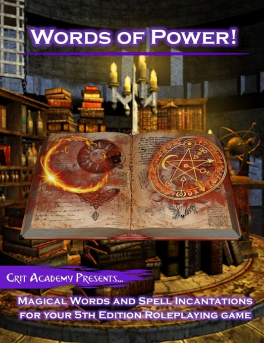 Words of Power: Magical Words and Spell Incantations for 5th Edition Dungeons and Dragons