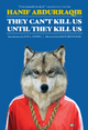 They Can't Kill Us Until They Kill Us (Used)