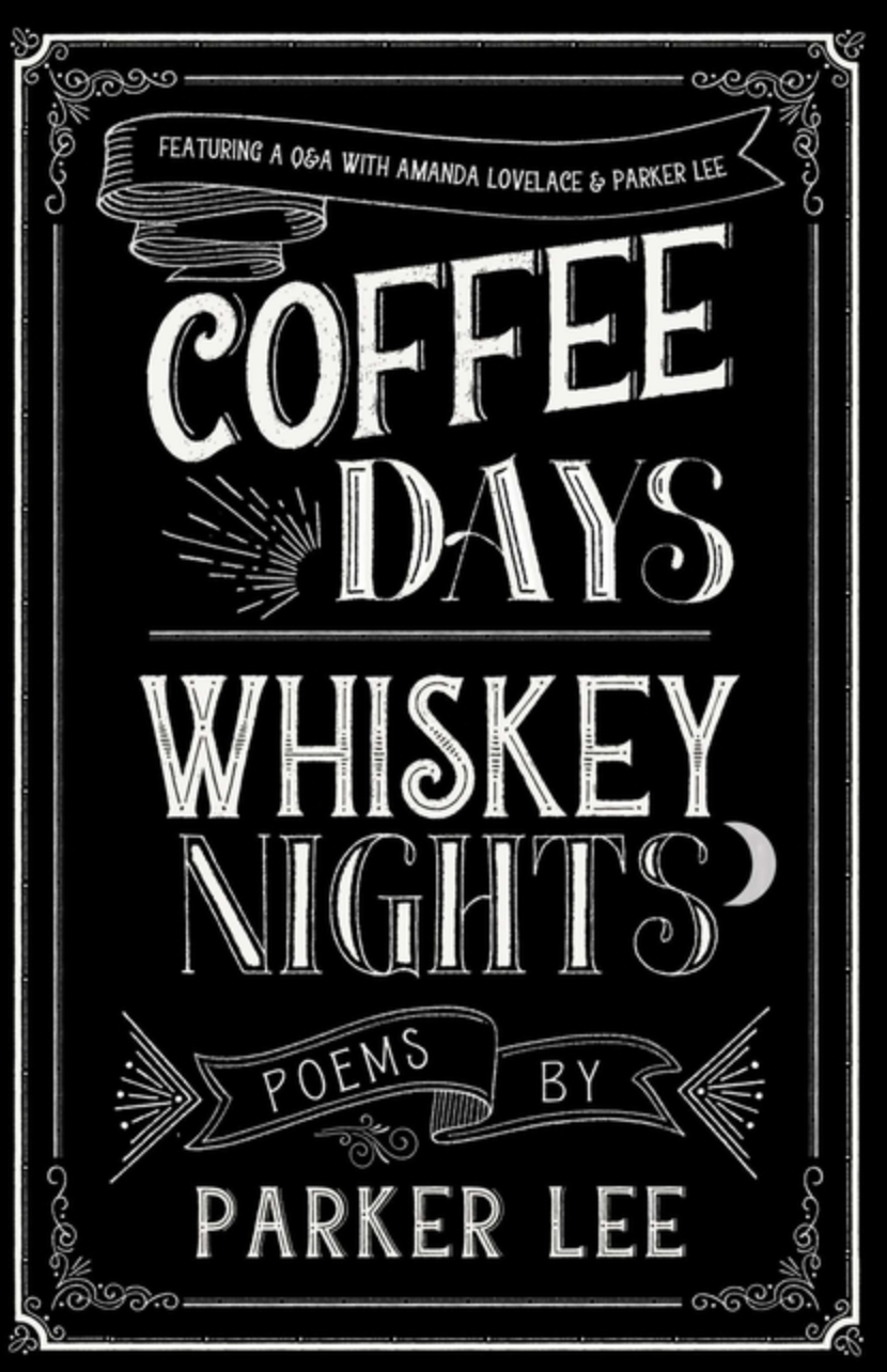 Coffee Days Whiskey Nights (Used)