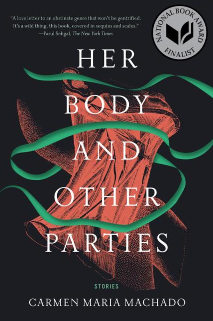 Her Body and Other Parties: Stories (Used)