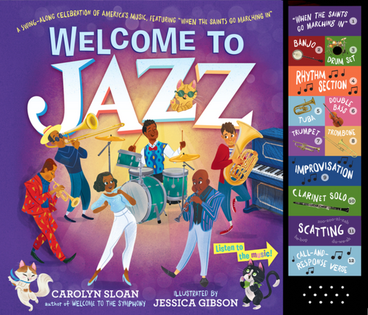 Welcome to Jazz: A Swing-Along Celebration of America's Music, Featuring "When the Saints Go Marching In" [With Battery]